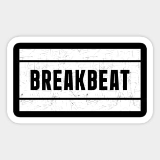 BREAKBEAT // Retro grunge // hiphop Sticker